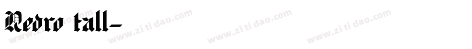 Redro tall字体转换